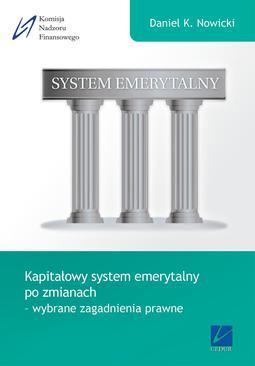 ebook Kapitałowy system emerytalny po zmianach - wybrane zagadnienia prawne