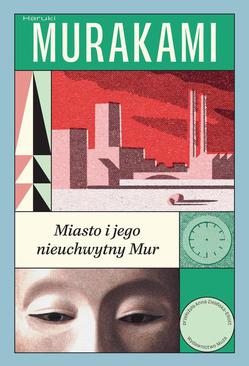 ebook Miasto i jego nieuchwytny Mur