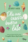 ebook Dla nas zawsze będzie lato. Lato. Tom 3 - Jenny Han