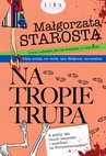 ebook Na tropie trupa - Małgorzata Starosta