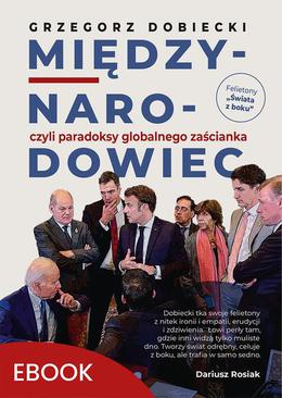 ebook Międzynarodowiec, czyli paradoksy globalnego zaścianka