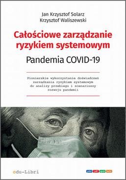 ebook Całościowe zarządzanie ryzykiem systemowym. Pandemia COVID-19