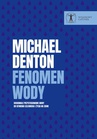 ebook Fenomen wody - Michael Denton