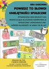 ebook Powiedz to słowo! Umiejętności społeczne. Gra edukacyjna dla młodzieży - Katarzyna Skoczylas-Płuska