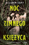 ebook Noc Zimnego Księżyca - Allison Saft