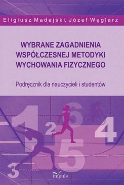 ebook Wybrane zagadnienia współczesnej metodyki wychowania fizycznego