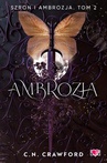 ebook Ambrozja. Szron i ambrozja. Tom 2 - C.N. Crawford