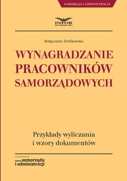 ebook Wynagradzanie pracowników samorządowych. Przykłady wyliczania i wzory dokumentów