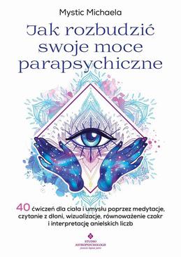 ebook Jak rozbudzić swoje moce parapsychiczne