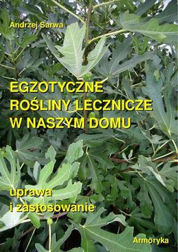 ebook Egzotyczne rośliny lecznicze w naszym domu