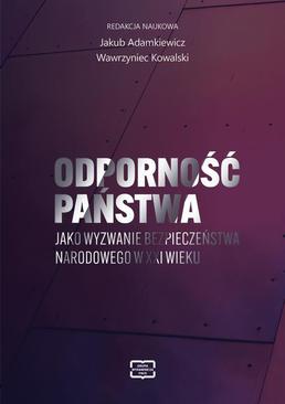 ebook Odporność państwa jako wyzwanie bezpieczeństwa narodowego w XXI wieku