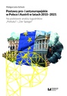 ebook Postawy pro- i antyeuropejskie w Polsce i Austrii w latach 2015-2021. Na podstawie analizy tygodników "Polityka" i "Der Spiegel" - Małgorzata Schulz