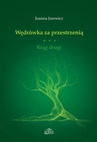 ebook Wędrówka za przestrzenią - Joanna Jurewicz