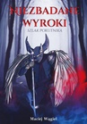 ebook Niezbadane wyroki Szlak pokutnika - Maciej Wągiel