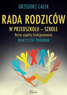 ebook Rada rodziców w przedszkolu – szkole. Różne aspekty funkcjonowania