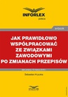 ebook Jak prawidłowo współpracować ze związkami zawodowymi po zmianach przepisów - Sebastian Kryczka