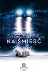 ebook Zaproszenie na śmierć - Alfred Siatecki