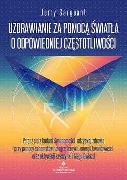 ebook Uzdrawianie za pomocą światła o odpowiedniej częstotliwości