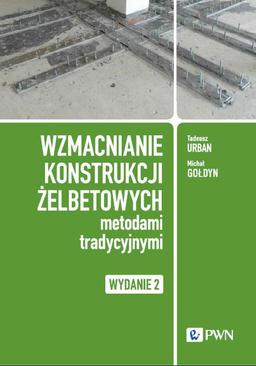 ebook Wzmacnianie konstrukcji żelbetowych metodami tradycyjnymi