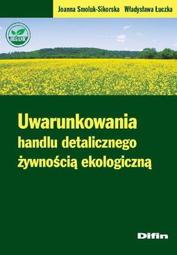 ebook Uwarunkowania handlu detalicznego żywnością ekologiczną