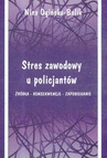 ebook Stres zawodowy u policjantów - Nina Ogińska-Bulik