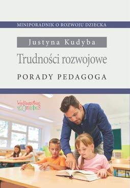 ebook Trudności rozwojowe. Porady pedagoga