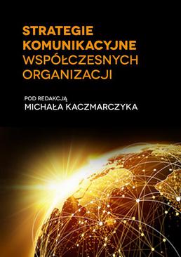 ebook Strategie komunikacyjne współczesnych organizacji