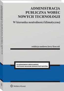 ebook Administracja publiczna wobec nowych technologii. W kierunku neutralności klimatycznej