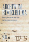 ebook Archiwum Ringelbluma. Konspiracyjne Archiwum Getta Warszawy. Tom 20, Prasa getta warszawskiego: ugru - Opracowanie zbiorowe