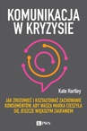 ebook Komunikacja w kryzysie - Kate Hartley