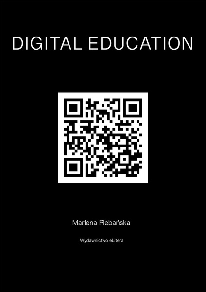Okładka:DIGITAL EDUCATION. How to educate competences of the future 
