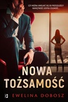 ebook Nowa tożsamość - Ewelina Dobosz