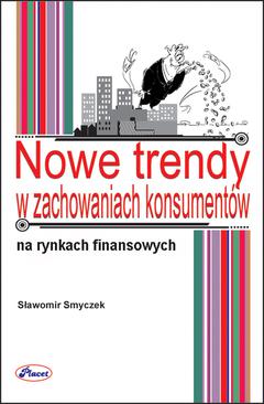 ebook Nowe trendy w zachowaniach konsumentów na rynkach finansowych