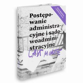 ebook Last Minute postępowanie administracyjne. Listopad 2021