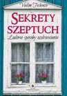 ebook Sekrety szeptuch. Ludowe sposoby uzdrawiania - Vadim Tschenze