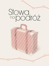 ebook Słowa na podróż - Opracowanie zbiorowe,praca zbiorowa