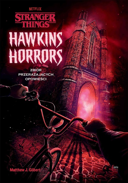Okładka:Hawkins Horrors. Stranger Things 