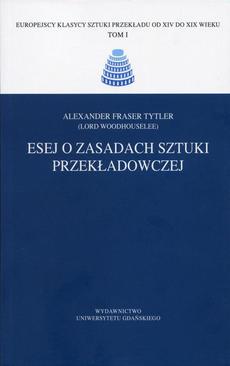 ebook Esej o zasadach sztuki przekładowczej