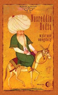 ebook Nasreddin Hodża. Wybrane anegdoty