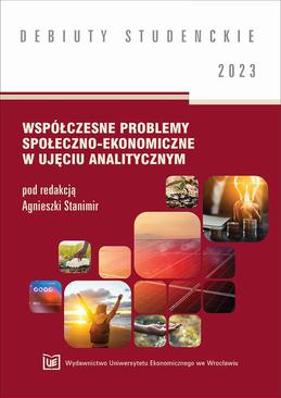 ebook Współczesne problemy społeczno-ekonomiczne w ujęciu analitycznym 2023 [DEBIUTY STUDENCKIE]