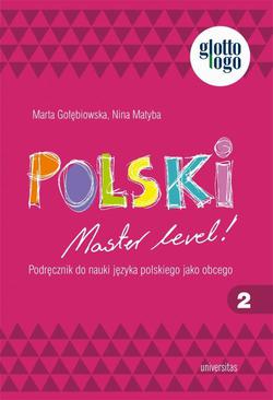 ebook Polski. Master level! 2. Podręcznik do nauki języka polskiego jako obcego (A1)