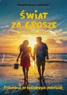 ebook Świat za grosze: Przewodnik po budżetowych podróżach - Przemysław Gmerek