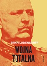 ebook Wojna totalna - Erich Ludendorff