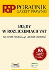 ebook Błędy w rozliczeniach VAT. Na czym polegają i jak ich uniknąć - Małgorzata Breda,Krzysztof Burzyński