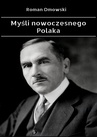 ebook Myśli Nowoczesnego Polaka - Roman Dmowski