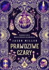 ebook Prawdziwe czary - Jason Miller