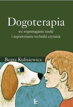 ebook Dogoterapia we wspomaganiu nauki i usprawnianiu techniki czytania