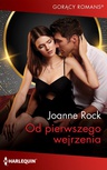 ebook Od pierwszego wejrzenia - Joanne Rock