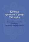 ebook Kwestia społeczna u progu XXI wieku - Ewa Giermanowska,Mariola Racław,Marek Rymsza