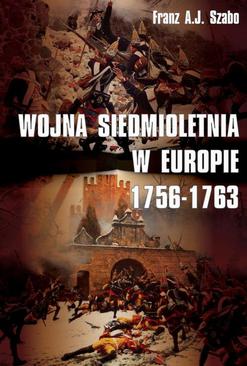 ebook Wojna siedmioletnia w Europie 1756-1763